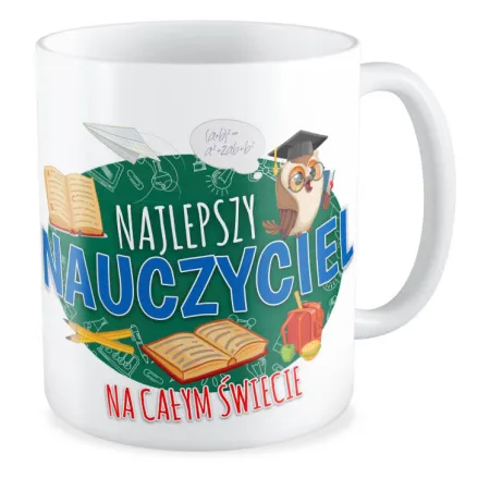 Kubek na DZIEŃ NAUCZYCIELA Najlepszy nauczyciel na całym świecie